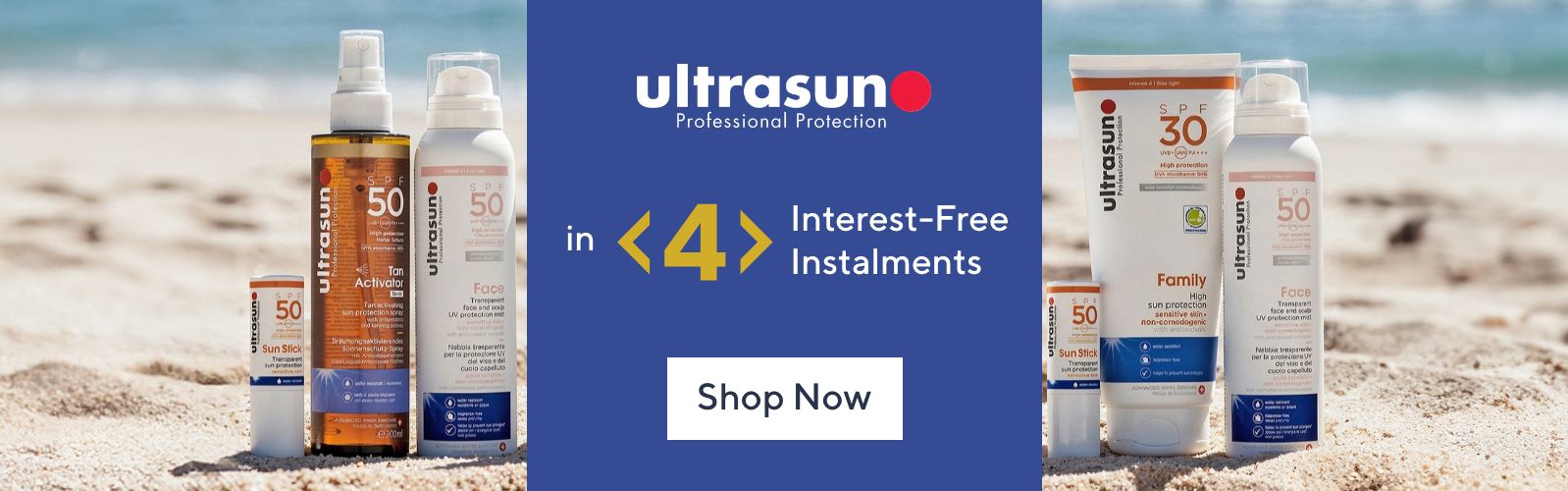 Ultrasun in 4 interest-free instalments and selected products up to 40% of