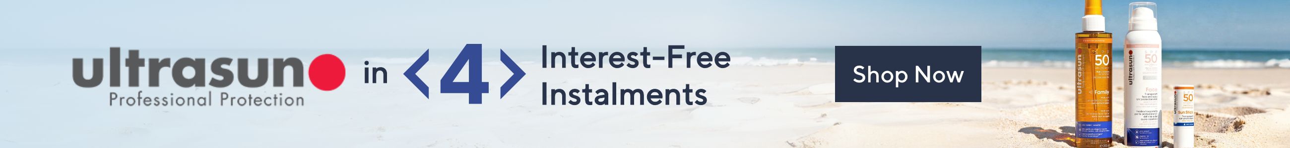 Ultrasun in 4 interest-free instalments and selected products up to 40% of