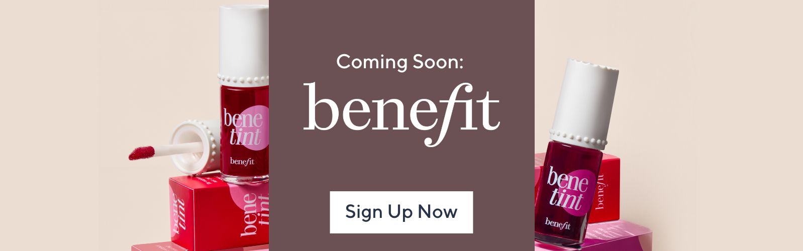 Sign up for early access to Benefit Cosmetics