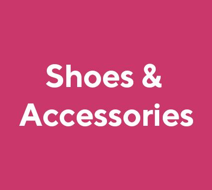 Shoes & Accessories