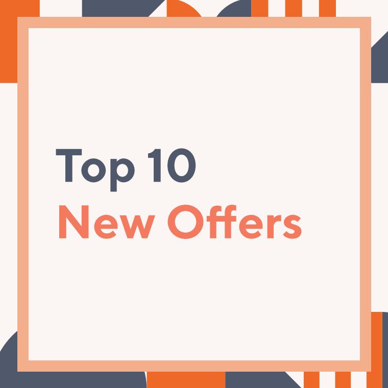 Top 10 New Offers