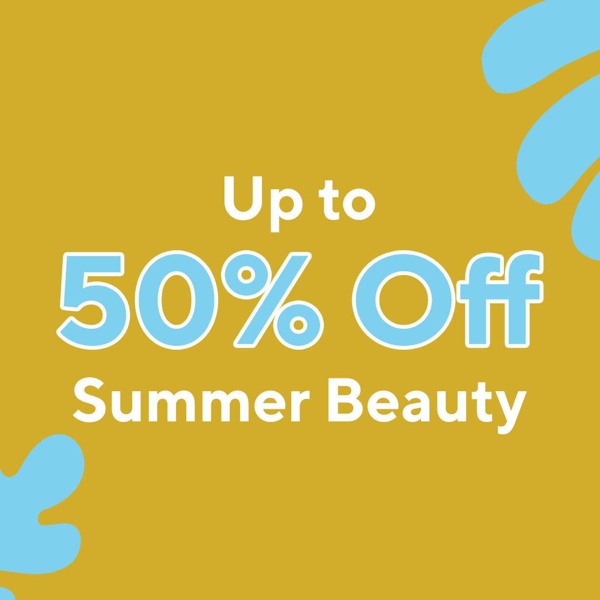 Up to 50% Off Summer Beauty 