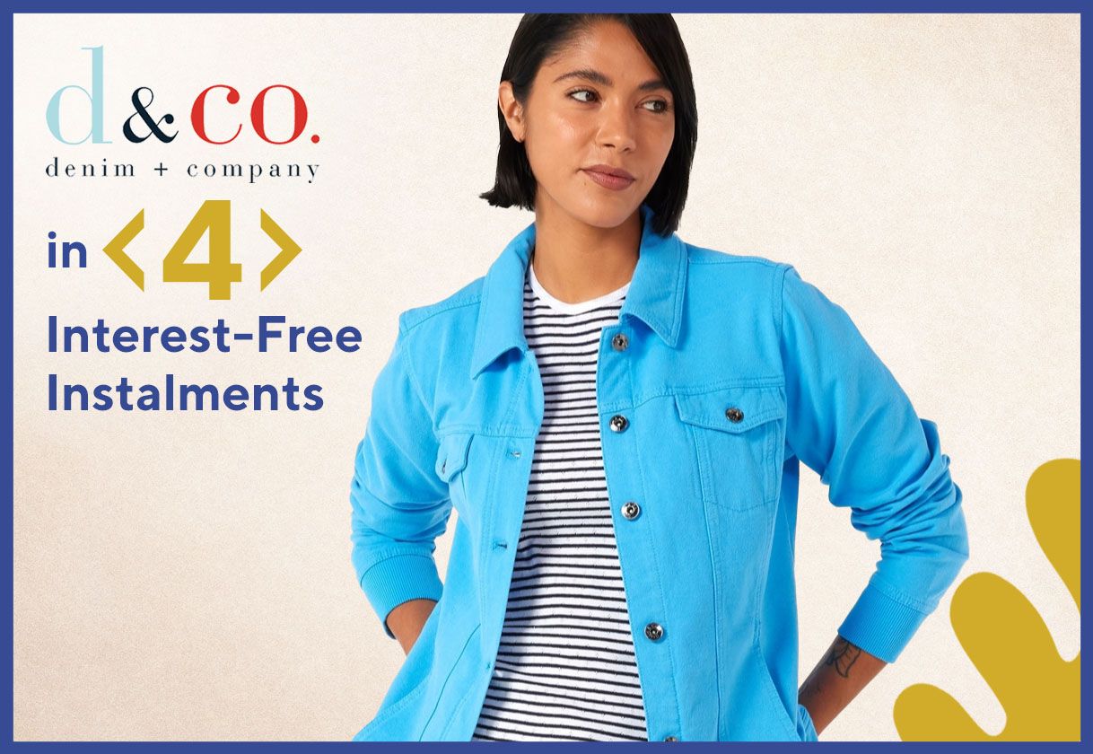 Denim & Co. fashion in 4 interest-free, monthly instalments