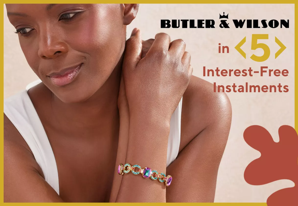 Butler & Wilson jewellery in 5 interest-free, monthly instalments