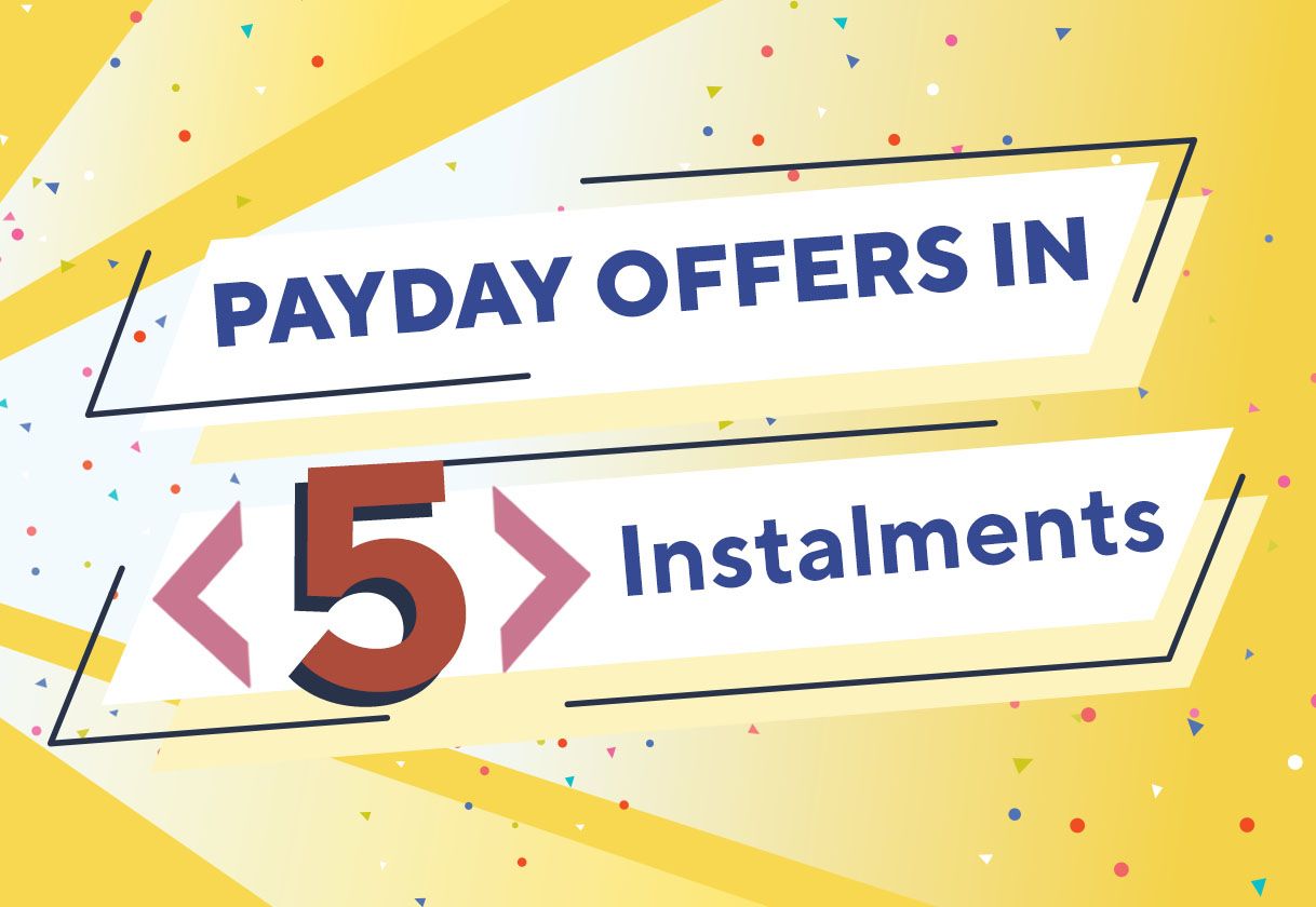 Shop Payday Offers
