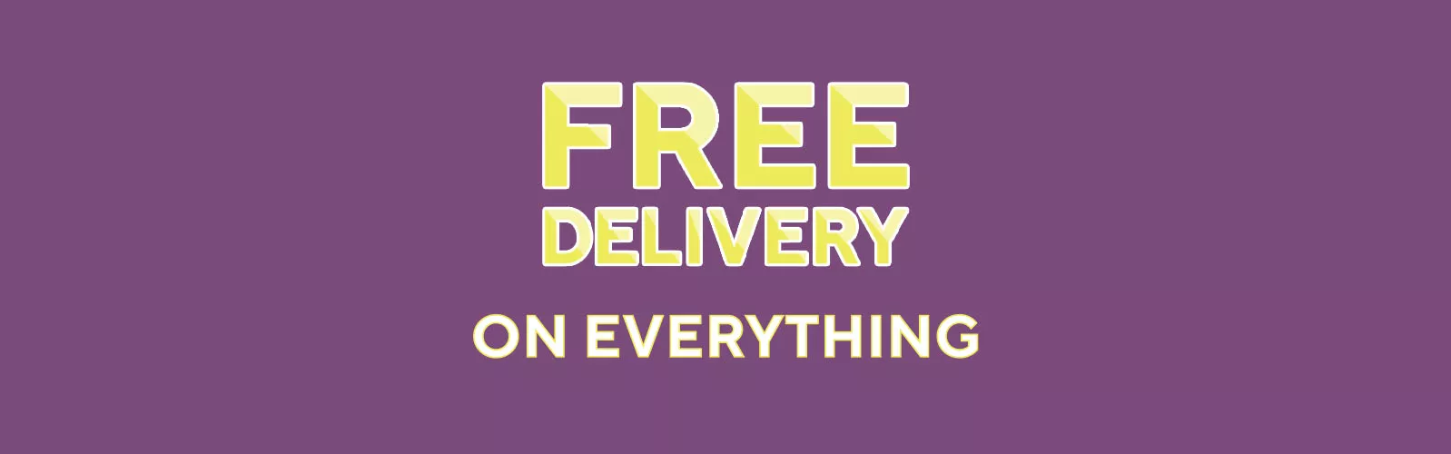 Shop everything with free delivery