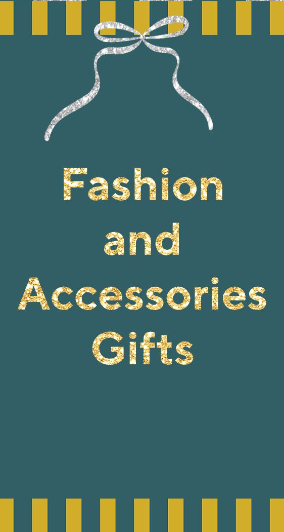 Spread the cost of Fashion and Accessories Gifts