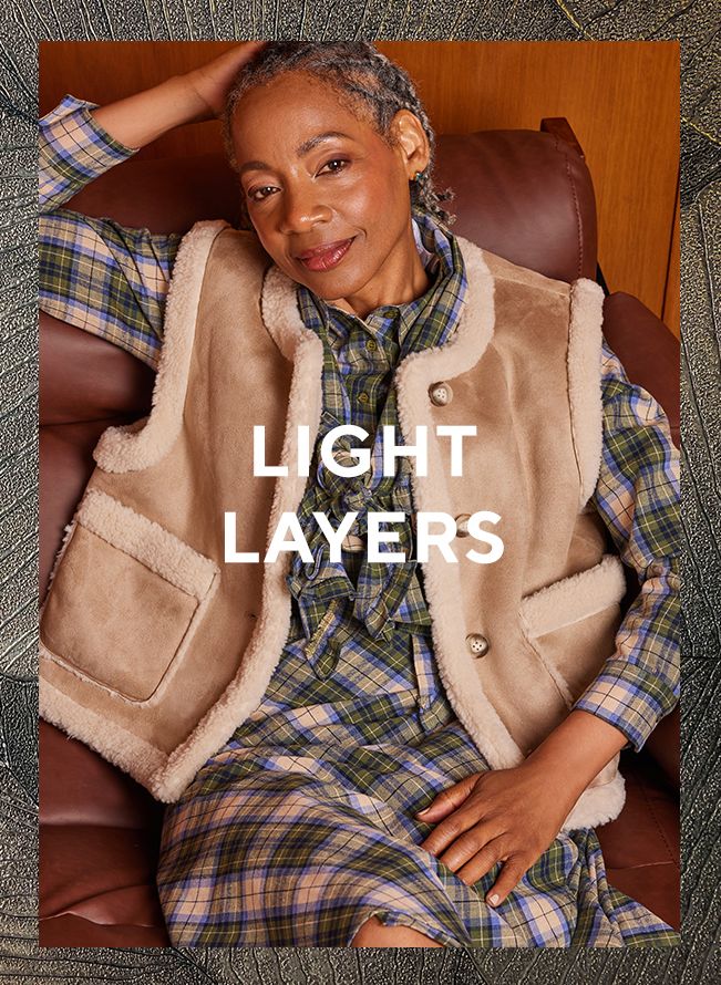 Light layering