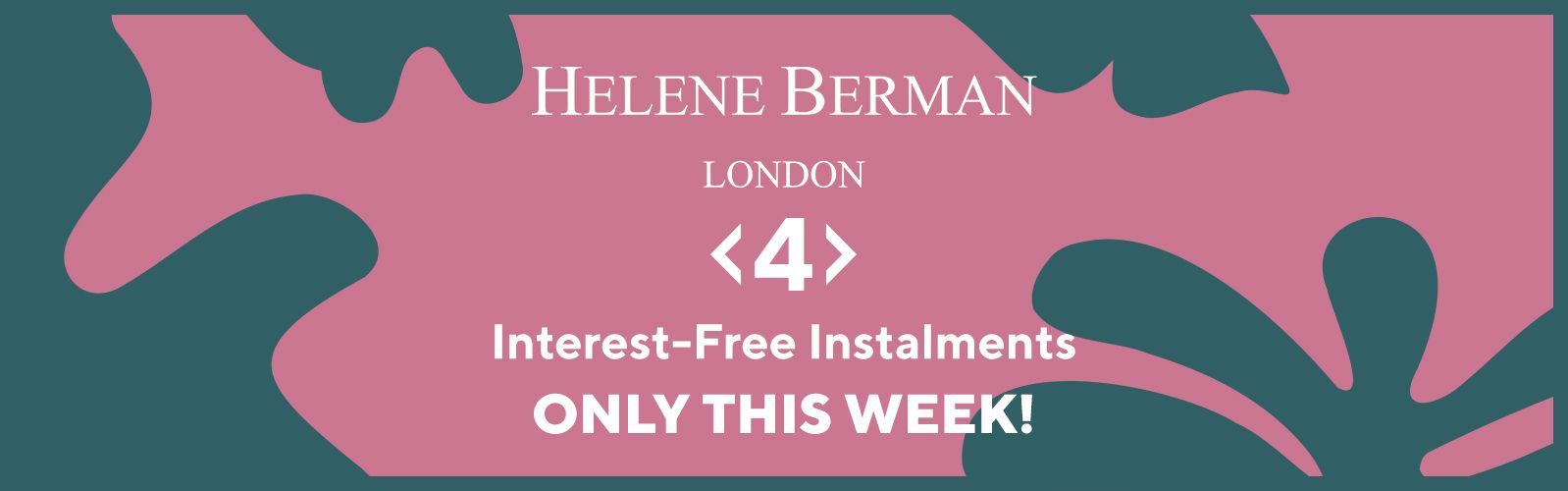 Helene Berman in 4 interest-free instalments