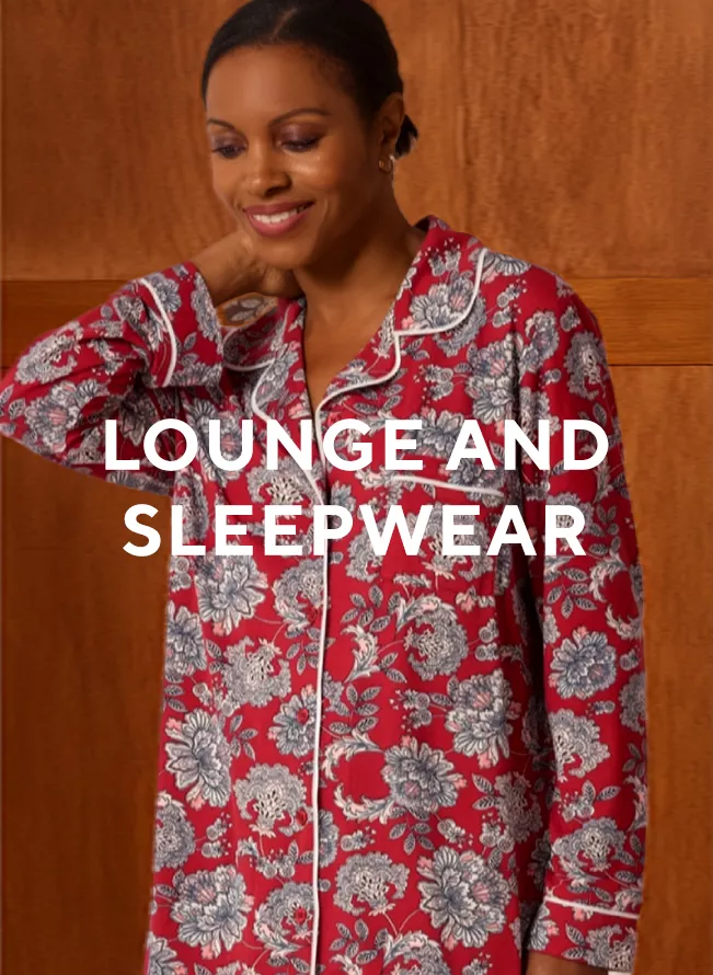 Lounge and sleepwear