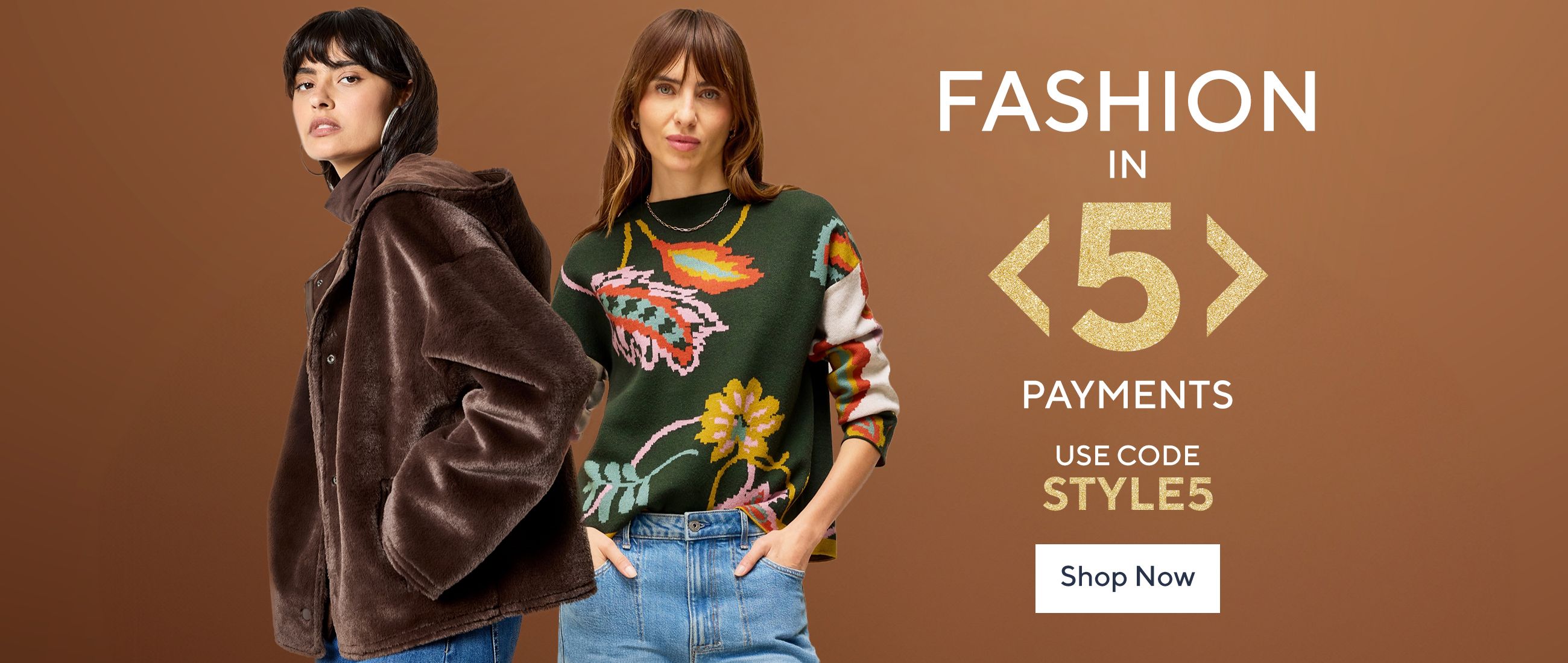 Fashion in 5 Monthly Interest-Free Instalments