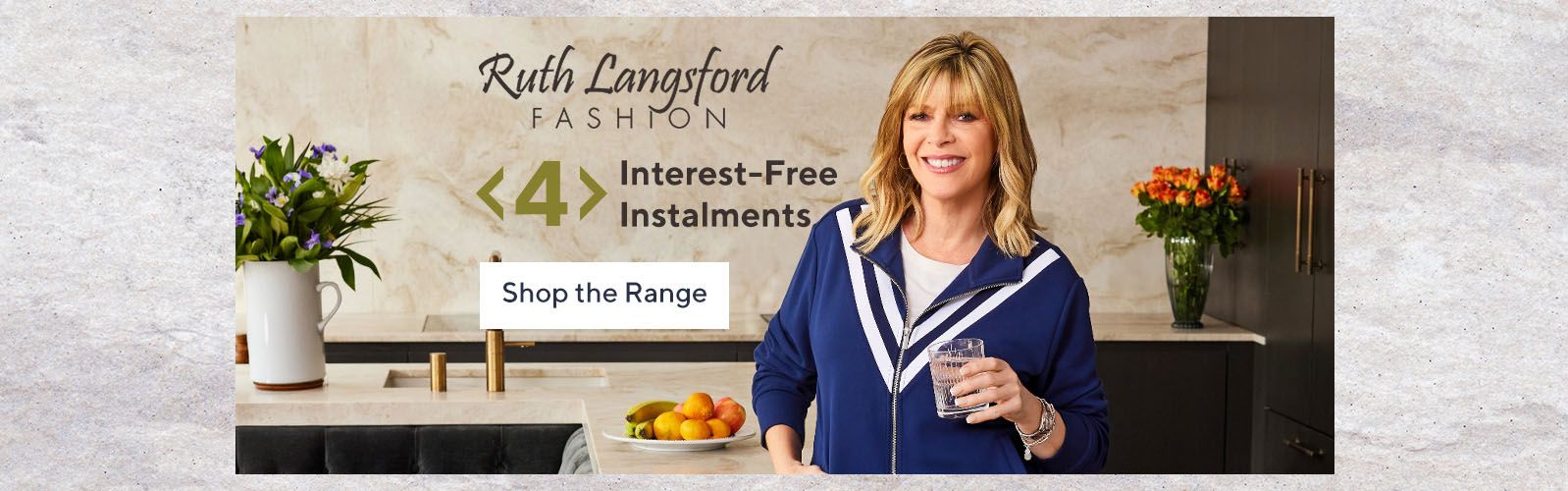 Ruth Langsford in 4 interest-free instalments