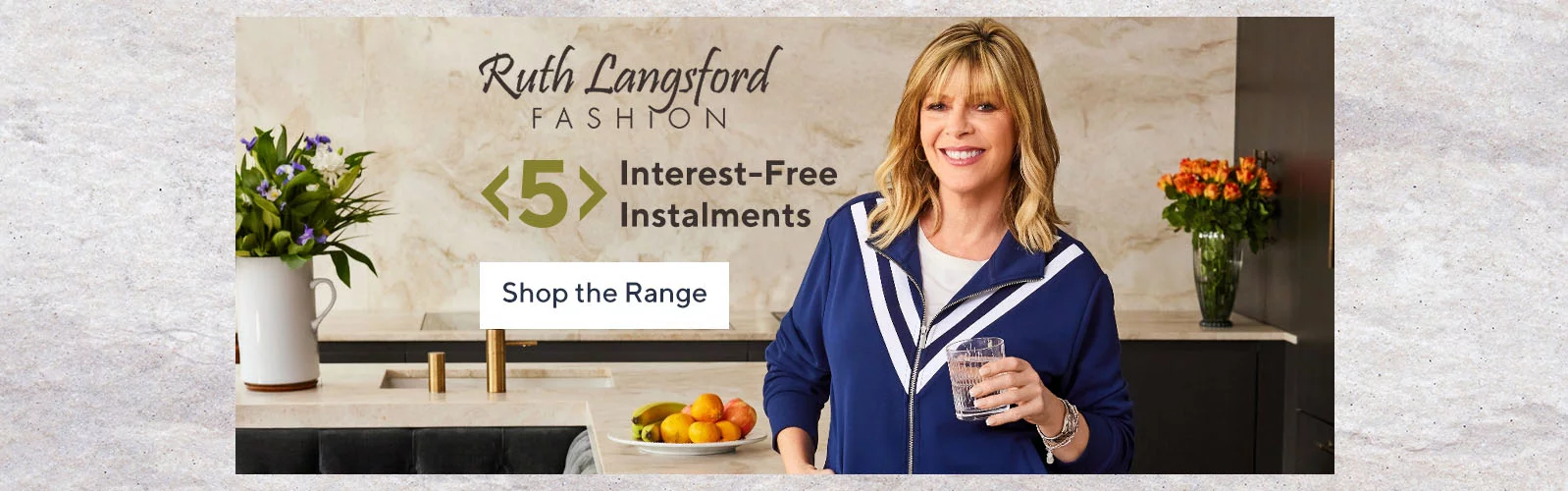 Ruth Langsford in 5 interest-free instalments