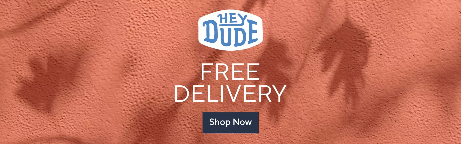 HEY DUDE with free delivery